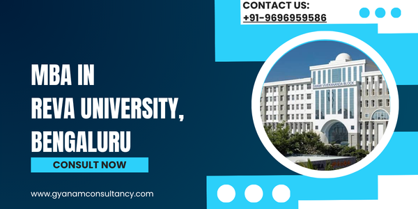 REVA University MBA 2026: Fees, Eligibility & Admission